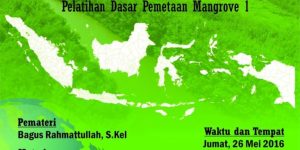 Ikuti Mangrove Map Training: Pelatihan Dasar Pemetaan Mangrove 1